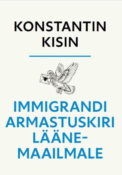 Immigrandi armastuskiri Läänemaailmale