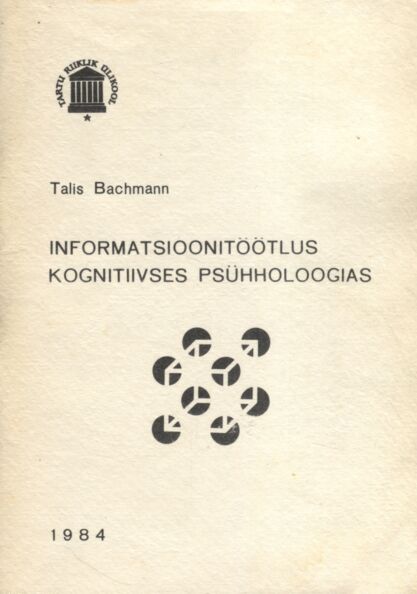 Informatsioonitöötlus kognitiivses psühholoogias