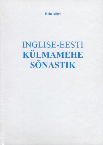Inglise-eesti külmamehe sõnastik. English-Estonian refrigerating engineer dictionary