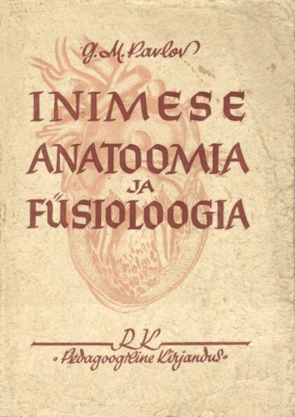 Inimese anatoomia ja füsioloogia õpik