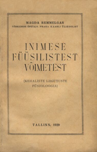 Inimese füüsilistest võimetest