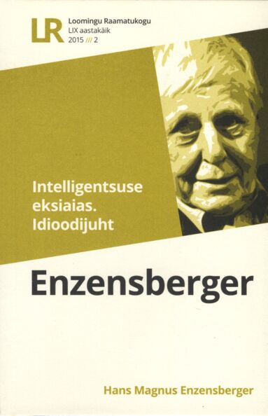 Intelligentsuse eksiaias. Idioodijuht