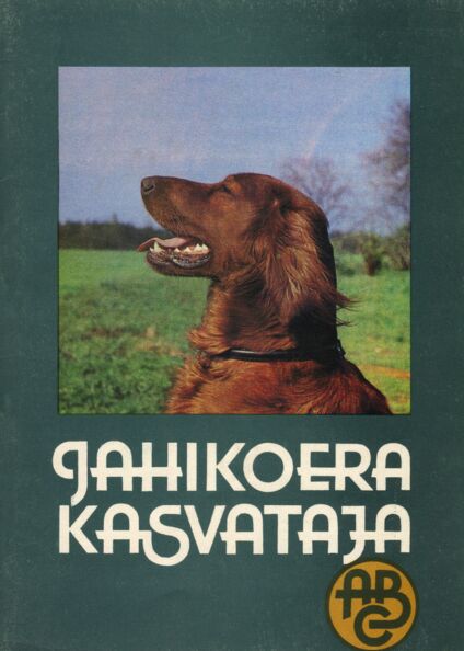 Jahikoera kasvataja ABC