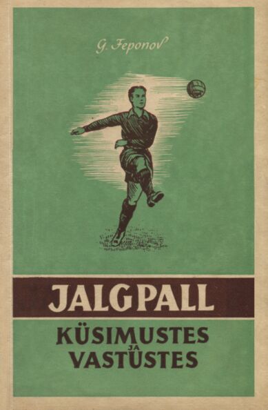 Jalgpall küsimustes ja vastustes