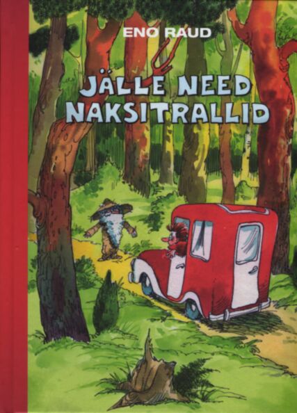 Jälle need naksitrallid
