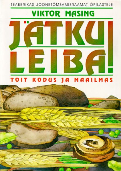 Jätku leiba!