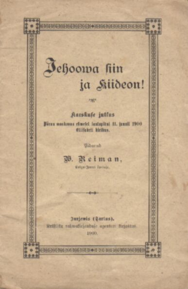 Jehoowa siin ja kiideon!