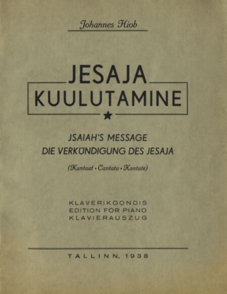 Jesaja kuulutamine. Jsaiah's Message. Die Verkündigung des Jesaja