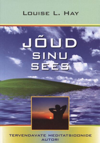 Jõud sinu sees