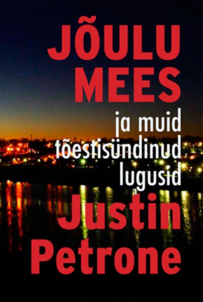 Jõulumees ja muid tõestisündinud lugusid