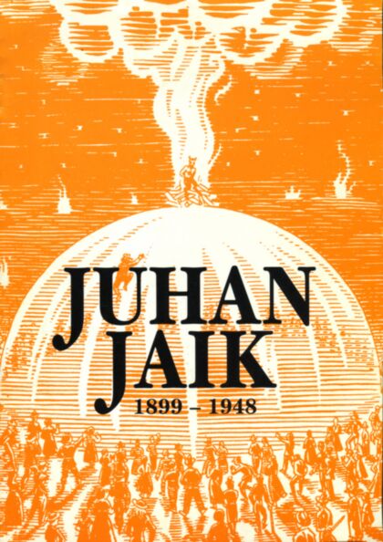 Juhan Jaik 1899-1948