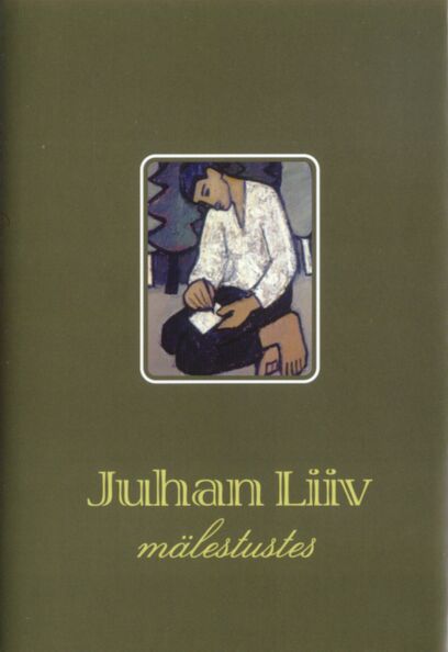 Juhan Liiv mälestustes