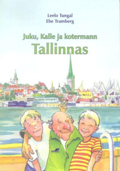 Juku, Kalle ja kotermann Tallinnas