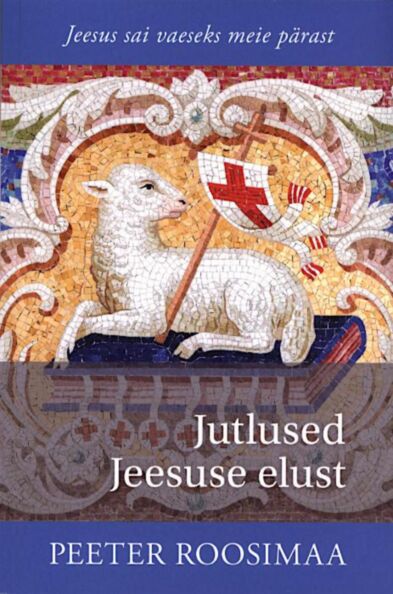 Jutlused Jeesuse elust