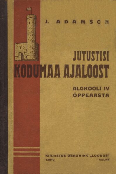 Jutustisi kodumaa ajaloost