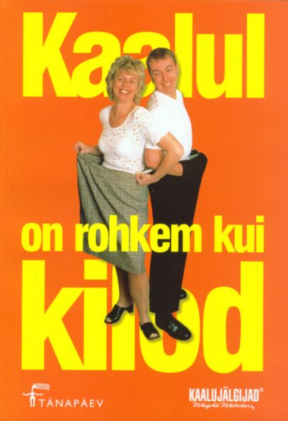 Kaalul on rohkem kui kilod