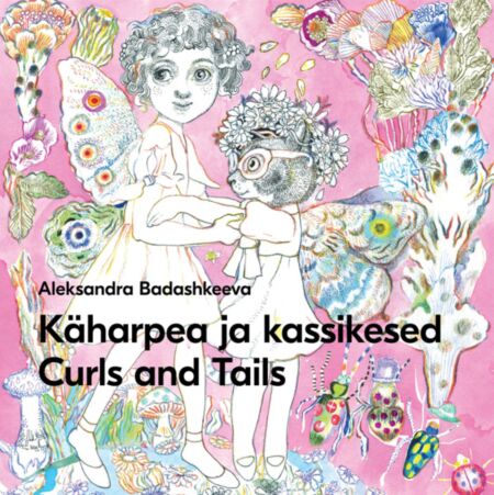 Käharpea ja kassikesed. Curls and Tails