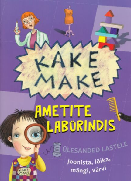 Kake Make ametite labürindis