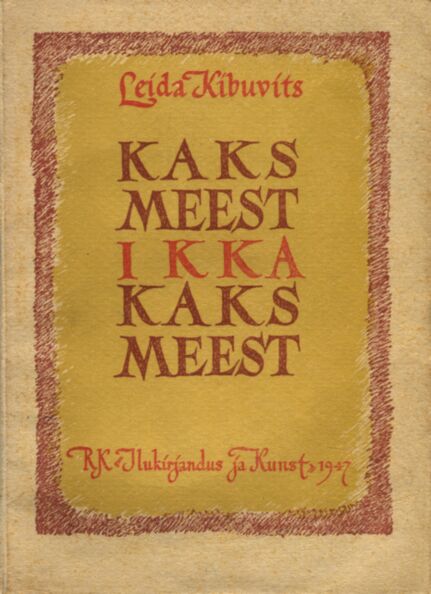 Kaks meest ikka kaks meest