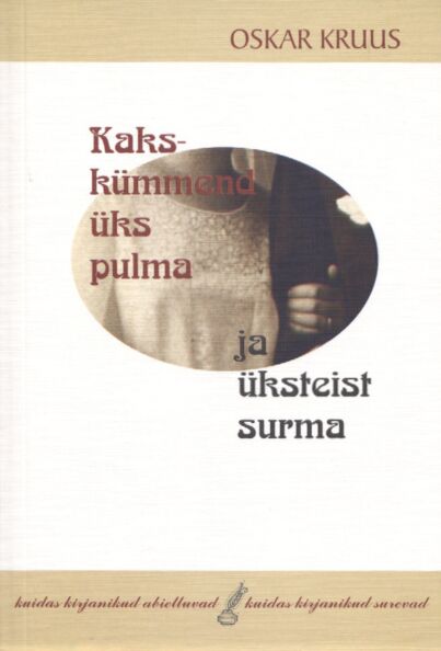 Kakskümmend üks pulma ja üksteist surma