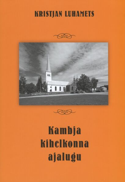 Kambja kihelkonna ajalugu