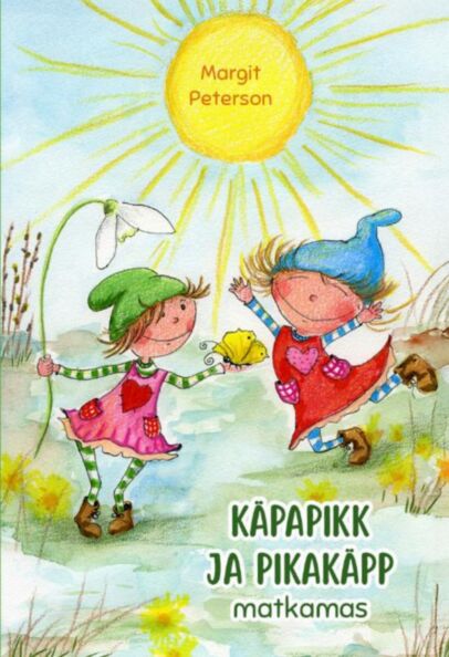 Käpapikk ja Pikakäpp matkamas