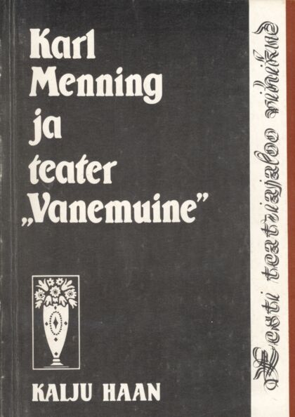 Karl Menning ja teater «Vanemuine»