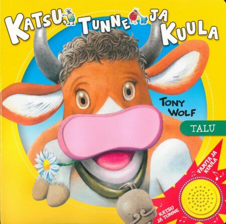 Katsu, tunne ja kuula