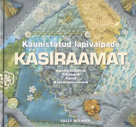 Kaunistatud lapivaipade käsiraamat