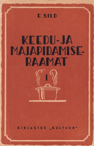 Keedu- ja majapidamisraamat 1. osa