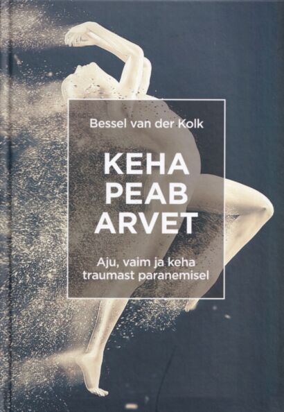 Keha peab arvet