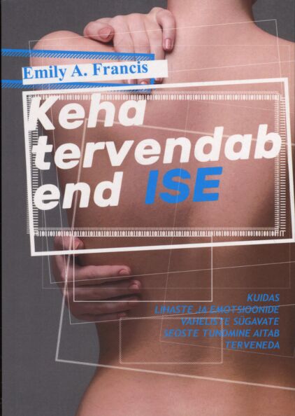 Keha tervendab end ise