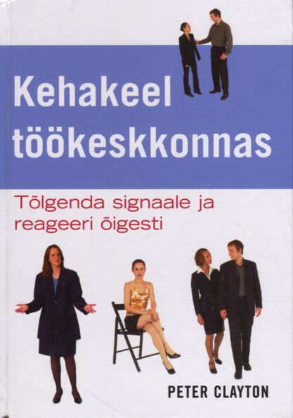 Kehakeel töökeskkonnas