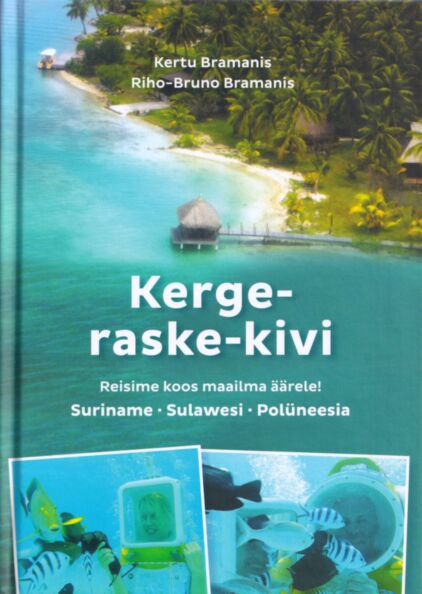 Kerge-raske-kivi