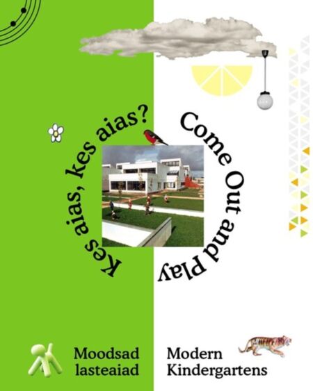 Kes aias, kes aias? Come Out and Play