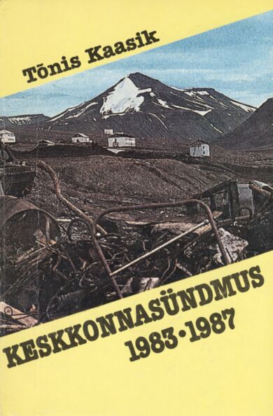 Keskkonnasündmus 1983-1987