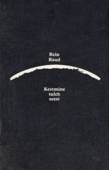 Kestmine tuleb seest