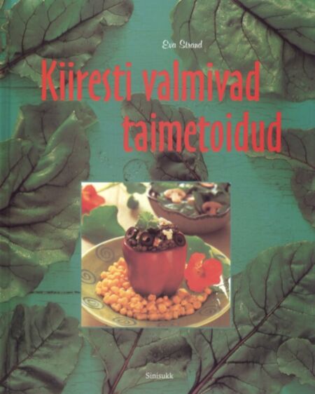 Kiiresti valmivad taimetoidud