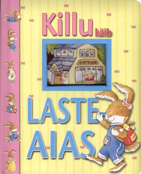 Killu käib lasteaias