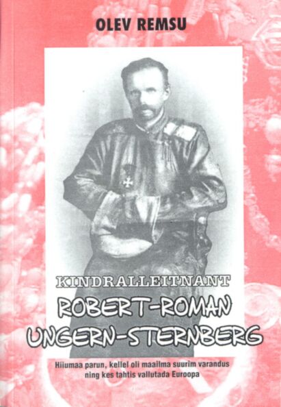 Kindralleitnant Robert-Roman Ungern-Sternberg
