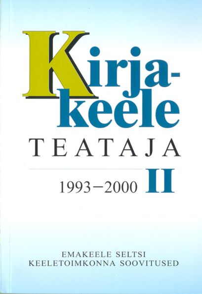 Kirjakeele teataja 2. osa