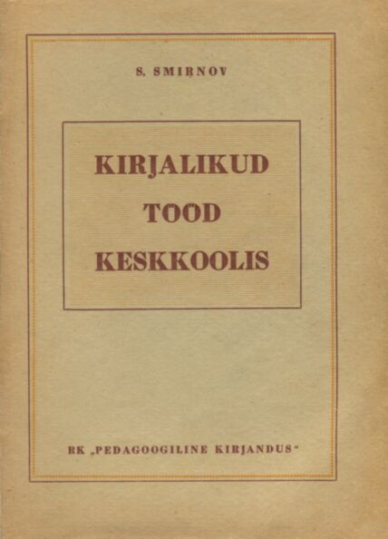 Kirjalikud tööd keskkoolis