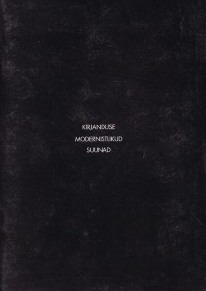 Kirjanduse modernistlikud suunad