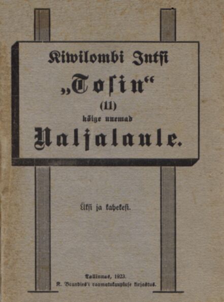 Kiwilombi Intsi «Tosin» (11) kõige uuemad Naljalaule