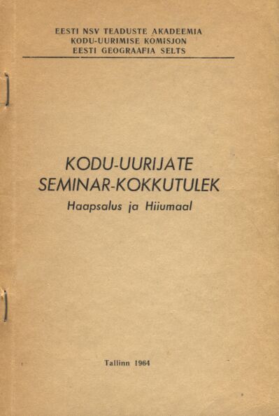 Kodu-uurijate seminar-kokkutulek Haapsalus ja Hiiumaal