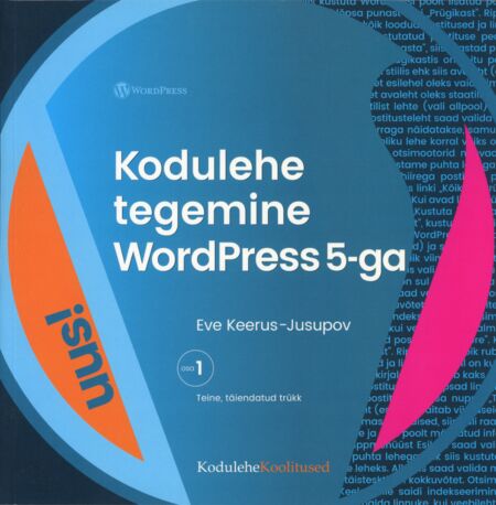 Kodulehe tegemine WordPress 5-ga