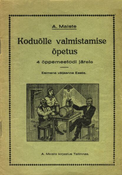 Koduõlle valmistamise õpetus