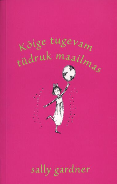 Kõige tugevam tüdruk maailmas