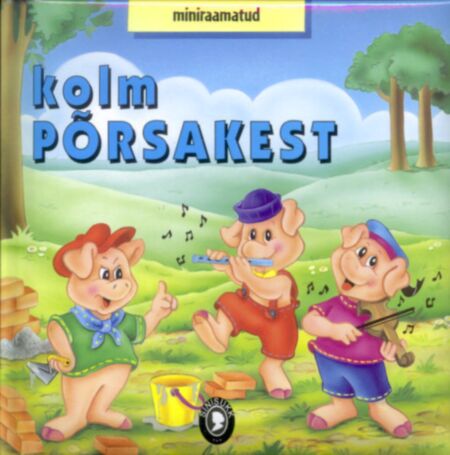 Kolm põrsakest