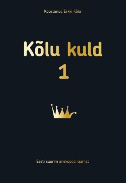 Kõlu kuld 1. osa